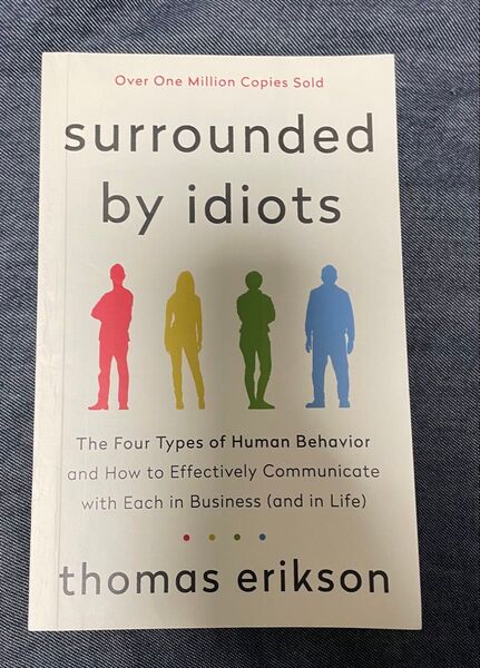 Surrounded by Idiots: The Four Types of Human Behaviour 洋書