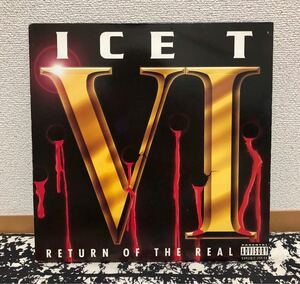 Return Of The Real Ice T レコード 激レア 美品 HIPHOP バイナル 12inch 廃盤 クラシック 西海岸 ラップ california CLASSIC 2pac