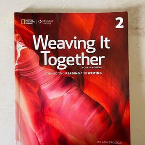 Weaving It Together Fourth Edition