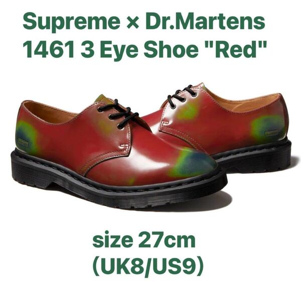 Supreme Dr.Martens 1461 3 Eye Shoe "Red"シュプリーム ドクターマーチン レッド アイ