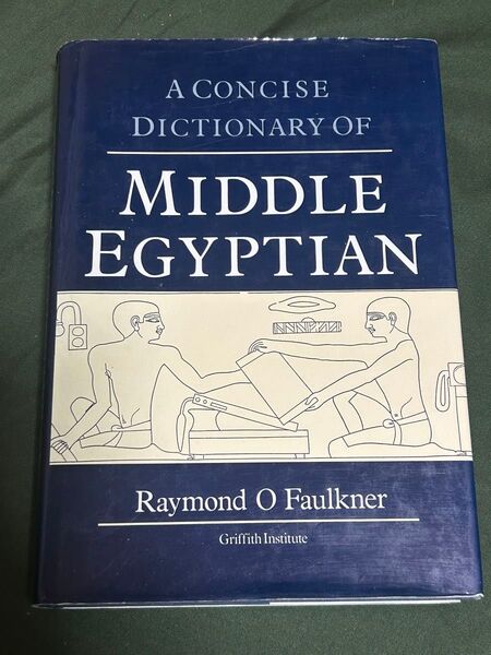 A CONCISE DICTIONARY OF MIDDLE EGYPTIAN