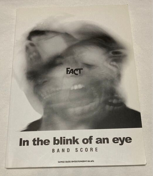FACT In the blink of an eye バンドスコア