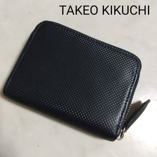 TAKEO KIKUCHI タケオキクチ ラウンドファスナー 中古美品 財布 コインケース ウォレット カードケース