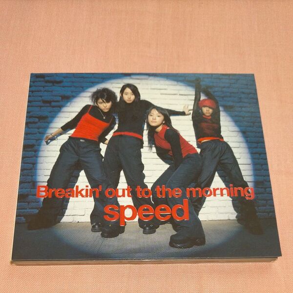 SPEED Breakin' out to the morning CD