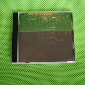 DVD CHEMISTRY/ACOUSTIC LIVE 2002 R.A.W.〜respect and wisdom〜