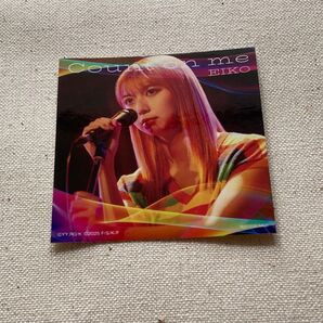 EIKO Count on me タワレコ特典 ステッカー