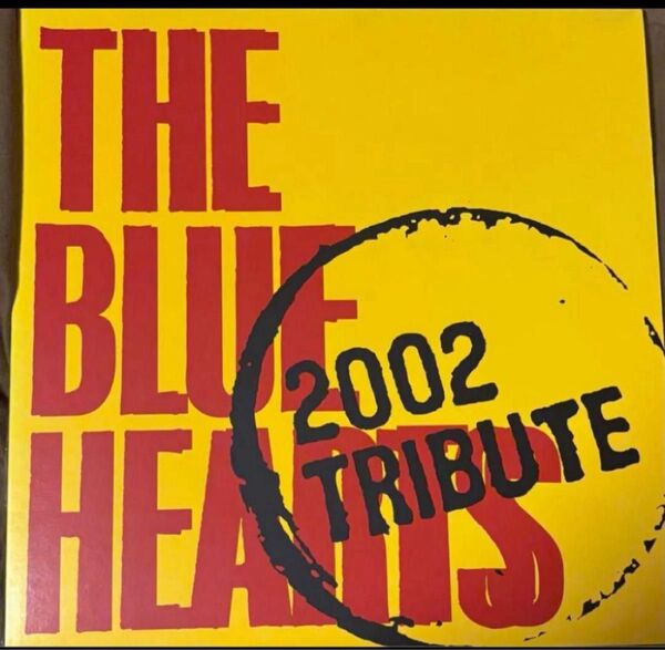 THE BLUE HEARTS TRIBUTE 2002 レコード LP