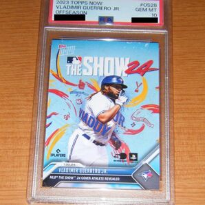 PSA10最高評価鑑定済 2023 TOPPS NOW VLADIMIR GUERRERO JR. ゲレーロJR THE SHOW