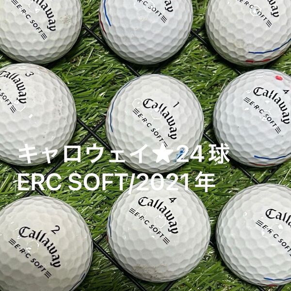 "A-品" キャロウェイ ERC SOFT/2021年☆トリプルトラック 24球