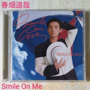Smile On Me