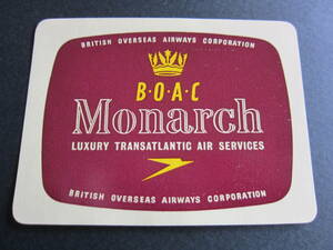 B.O.A.C# Britain abroad aviation # First Class #Monarch LUXURY TRANSATLANTIC AIR SERVICES# sticker #1950's front half 