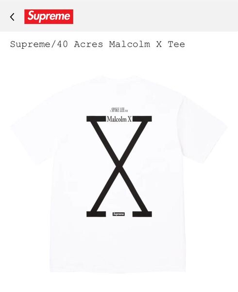 Supreme/40 Acres Malcolm X Tee "White" Mサイズ