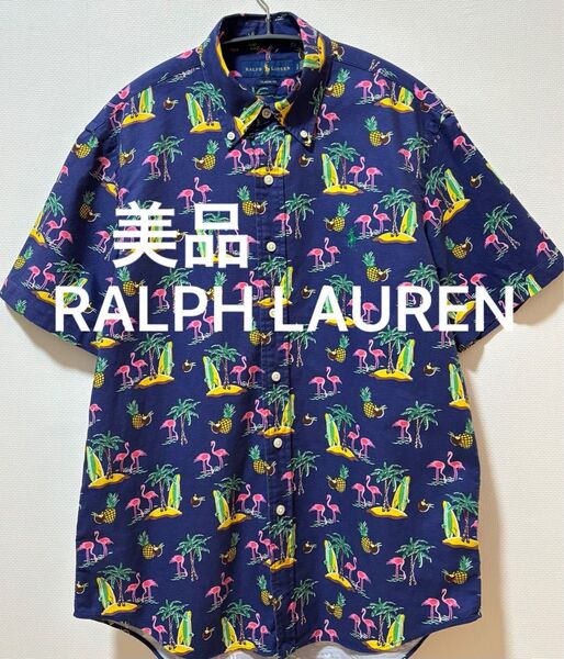 美品RALPH LAUREN ラルフローレン アロハシャツ 総柄シャツ フラミンゴ柄シャツ ボタンダウン クラシックフィットボディ