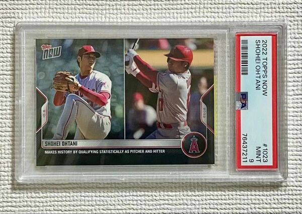大谷翔平 2022 TOPPS NOW #1023 PSA MINT 9