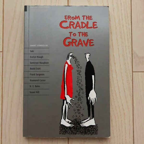 FROM THE CRADLE TO THE GRAVE