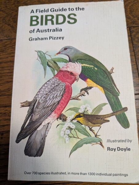 Field Guide To The Birds Of Australiaオーストラリアの鳥たち