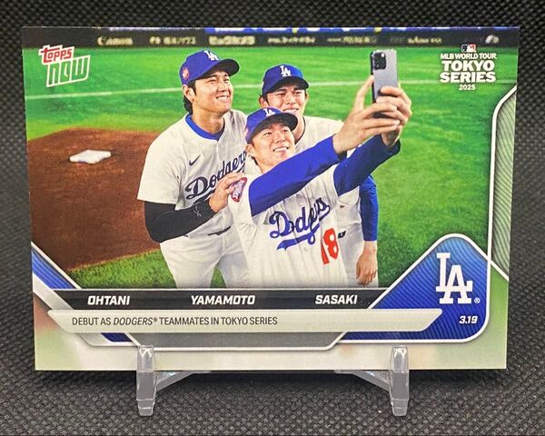 SP 2025 Topps Now #7SP 大谷翔平 佐々木朗希 山本由伸 Los Angeles Dodgers ohtani