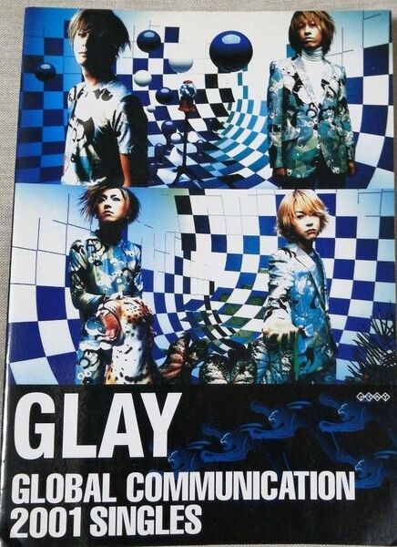 GLAY GLOBAL COMMUNICATION バンドスコア タブ譜 楽譜 スコアブック グレイ