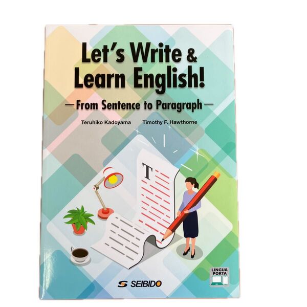 Let's Write & Learn English! From Sentence to Paragraph