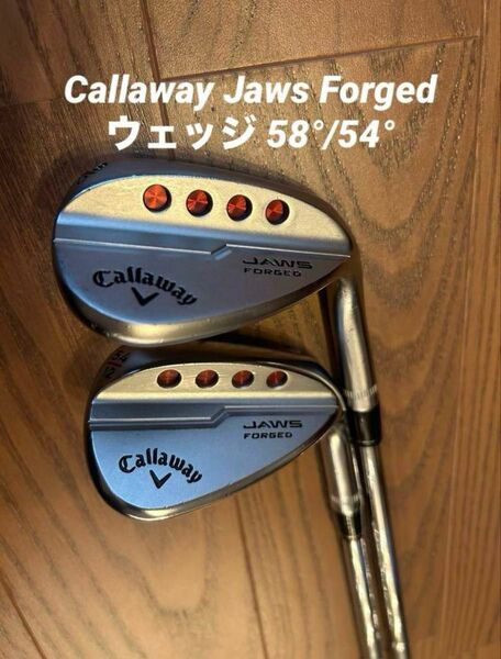 Callaway Jaws Forgedウェッジ 58°/54°