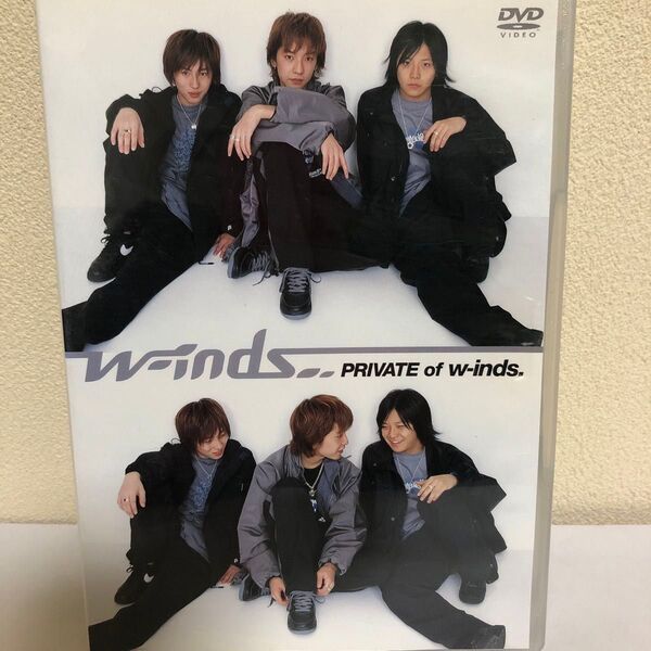 w-inds. DVD PRIVATE of w-inds.