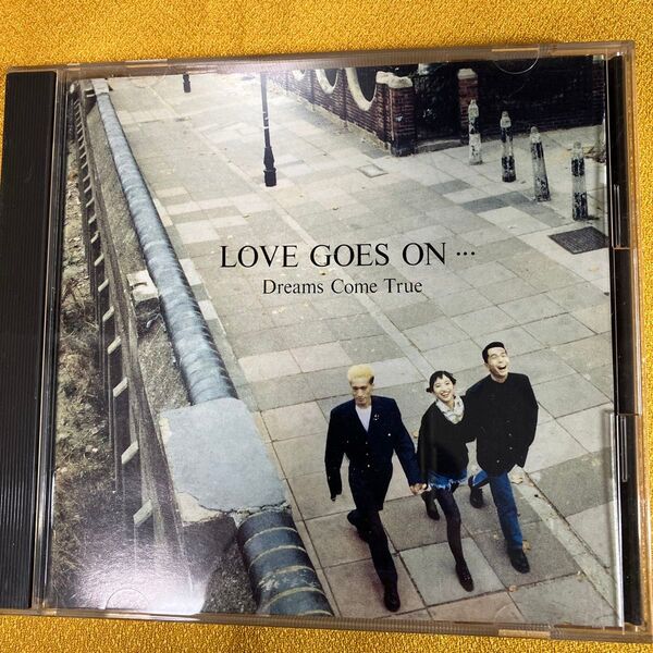 Dreams Come True LOVE GOES ON… CD