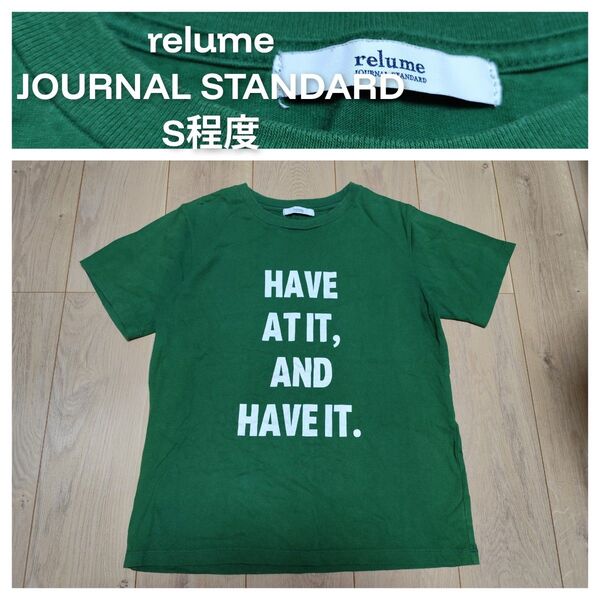 relume JOURNAL STANDARD S程度 free size Tシャツ 半袖 半袖Tシャツ メッセージTシャツ