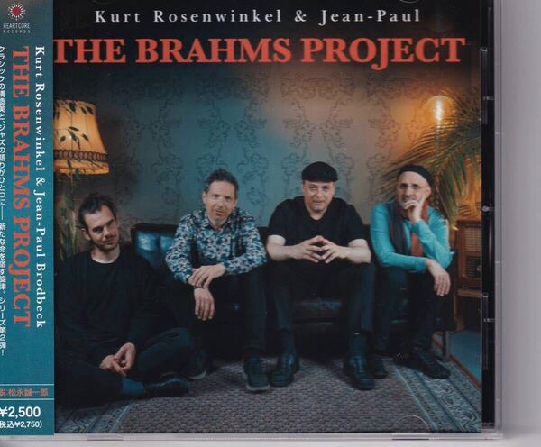 カート・ローゼンウィンケル&ジャン・ポール・ ブロードベック ザ・ブラームス・プロジェクト Kurt Rosenwinkel The Brahms Project