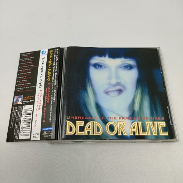 CD デッド・オア・アライヴ / アンブレイカブル~ザ・フラジャイル・リミキシーズ Unbreakable -The Fragile Remixes / Dead Or Alive