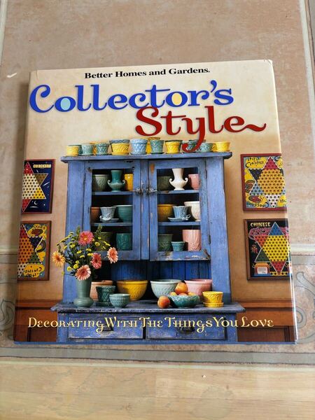 洋書 コレクション インテリア Collector's Style 趣味、宝物、収集品を使用してユニークでスタイリッシュなデザインを作成する方法