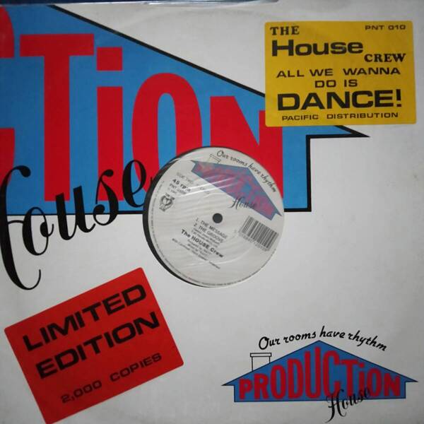 レコード The HOUSE Crew ALL WE WANNA DO IS DANCE/THE MESSAGE/THE GROOVE PNT 010 ダンス ディスコ ハウス クラブ