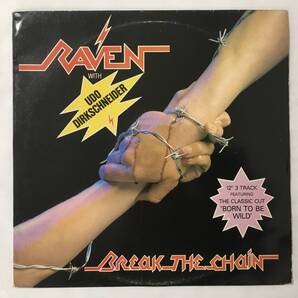 RAVEN WITH UDO DIRKSCHEIDER BREAK THE CHAIN ベネルクス盤 ACCEPT