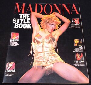 マドンナ 洋書 / Madonna :The Style Book★マドンナ・スタイル・ブック ヴァージン/フーズ・ザット・ガールツアー 写真集