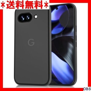 ☆人気商品☆_N006 ORANGA Pixel9a 用 ケース 半クリア 耐 9a 用カバー ブラック Mist Ser 110