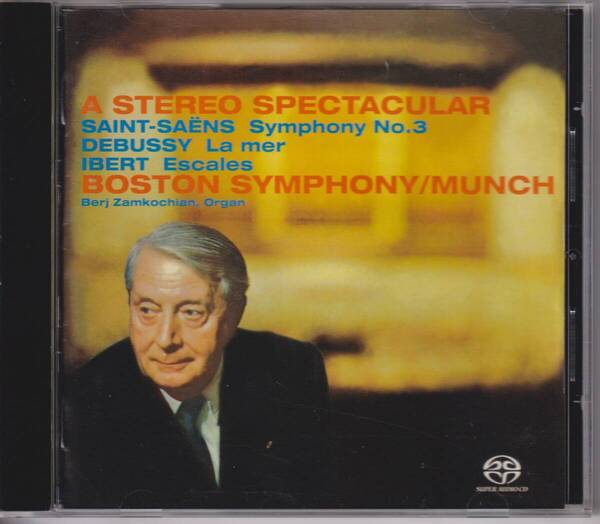 SACD サン=サーンス 交響曲第3番 オルガン シャルル・ミンシュ Living Stereo Saint-Saens Symphony No. 3 Charles Munch