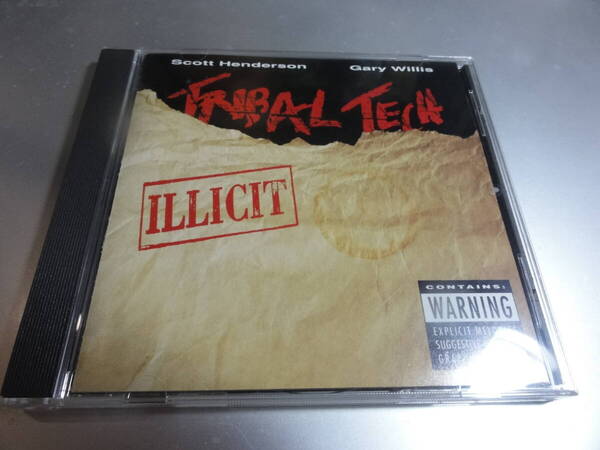 SCOTT HENDERSON GARY WILLIS スコット・ヘンダーソン ゲイリーウイリアムズ TRIBAL TECH
