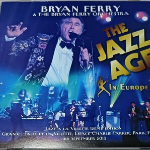 ブライアン・フェリー 2013年 特典付 Stereo SBD The Jazz Age In Europe Live At Paris,France Brian Ferry Roxy Music
