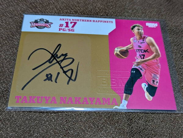 <中山拓哉(秋田ノーザンハピネッツ)>BBM B.LEAGUE2024-25 2nd 直筆サインカード 06/50