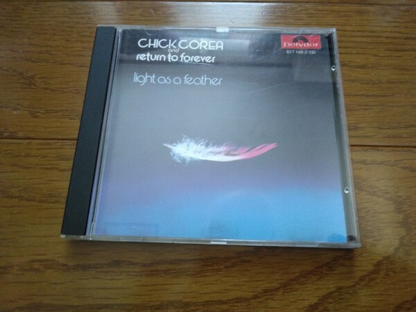 ◆チック・コリア◆ライト・アズ・ア・フェザー◆輸入盤◆Chick Corea & Return to Forever◆Light as A Feather◆全6曲◆827 148-2◆