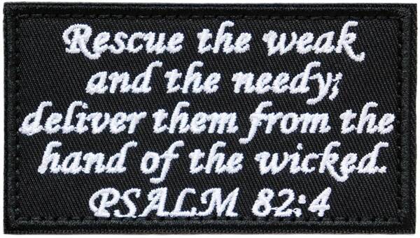 ワッペン 旧約聖書 詩篇 PSALM 82章4節 マジックテープ(ベルクロ・面ファスナー)着脱 ミリタリー サバゲー 刺繍パッチ