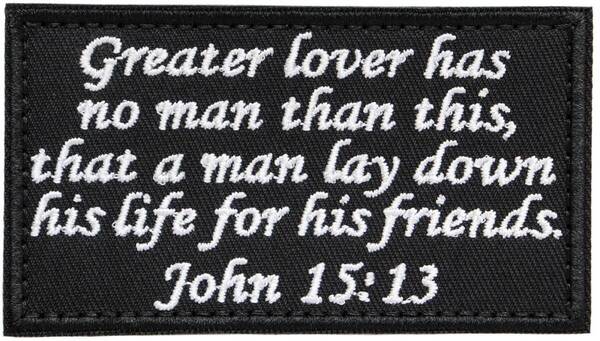 ワッペン 新約聖書 ヨハネによる福音書 John 15章13節 マジックテープ(ベルクロ・面ファスナー)着脱 ミリタリー サバゲー 刺繍パッチ