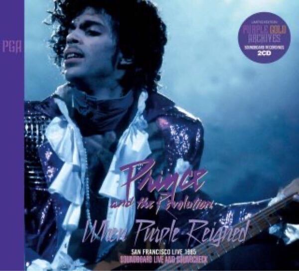 PRINCE and the Revolution / WHEN PURPLE REIGNED : SAN FRANCISCO LIVE 1985SB (2CD)