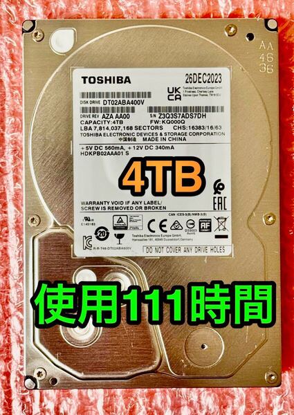 【送料無料★使用時間《111時間》★4TB】AVコマンド対応★東芝製DT02ABA400V★Serial ATA/3.5インチ/2023年12月製