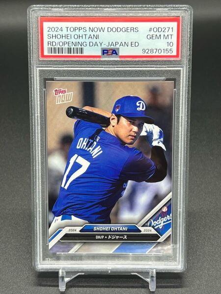 PSA10! 2024 Topps Now Shohei Ohtani 大谷翔平 Road to Opening Day 日本語版 鑑定済み MLB Dodgers Angels ドジャース WBC 日本代表
