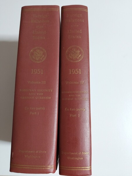アメリカの外交文書 ヨーロッパの安全保障とドイツ問題 1951 全2巻 Foreign Relations of the United States 1951 2Volume 洋書