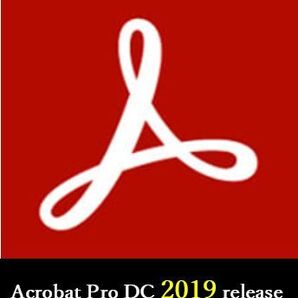 Adobe Acrobat Pro DC 2019 for windows 永続版 日本語シリアルキー有り