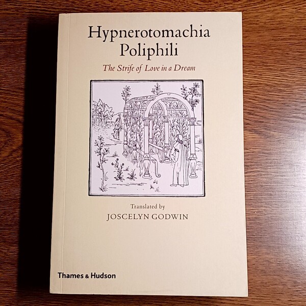 洋書 Hypnerotomachia Poliphili: The Strife of Love in a Dream ペーパーバック ヒュプネロトマキア・ポリフィリ/英語