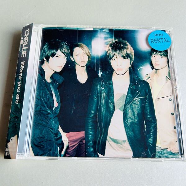 CNBLUE / Where you are レンタル落ち