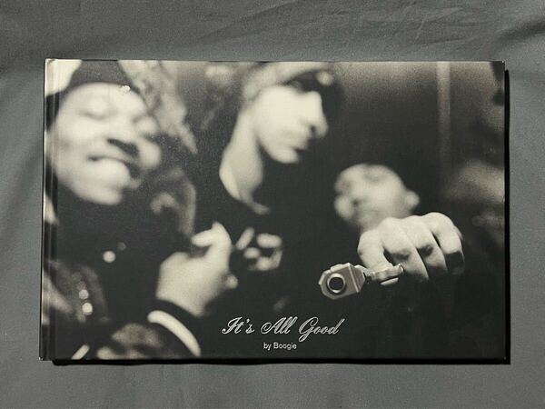 【送料無料】【希少】【初版】Boogie It's All Good 写真集 ハードカバー 2006年初版 洋書