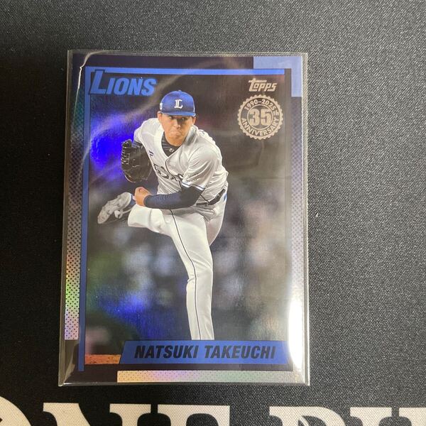 TOPPS NPB 2025 埼玉西武ライオンズ 武内夏暉 インサート 35th 90-16